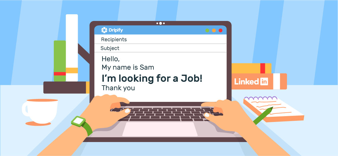 How to Reach Out to a Recruiter on LinkedIn [+6 Examples] | Dripify