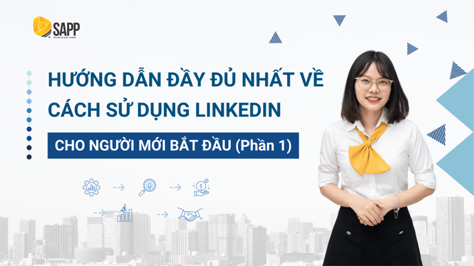 Tìm việc và thăng tiến trên LinkedIn