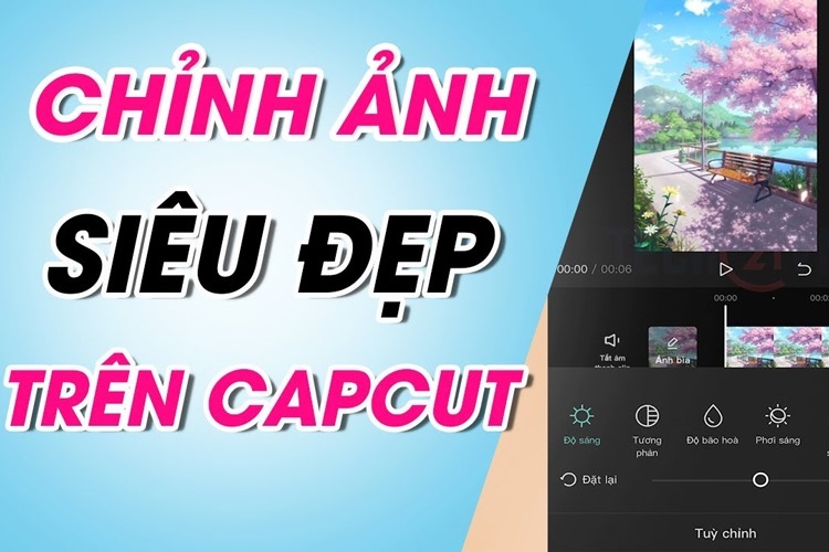 Công cụ chỉnh sửa ảnh CapCut