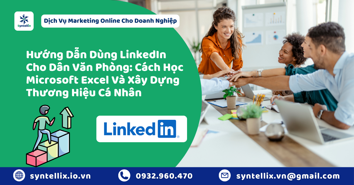 Xây dựng thương hiệu cá nhân trên LinkedIn