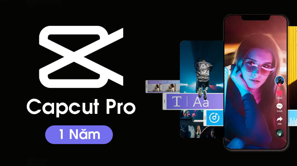 Tài khoản Capcut Pro 1 năm -