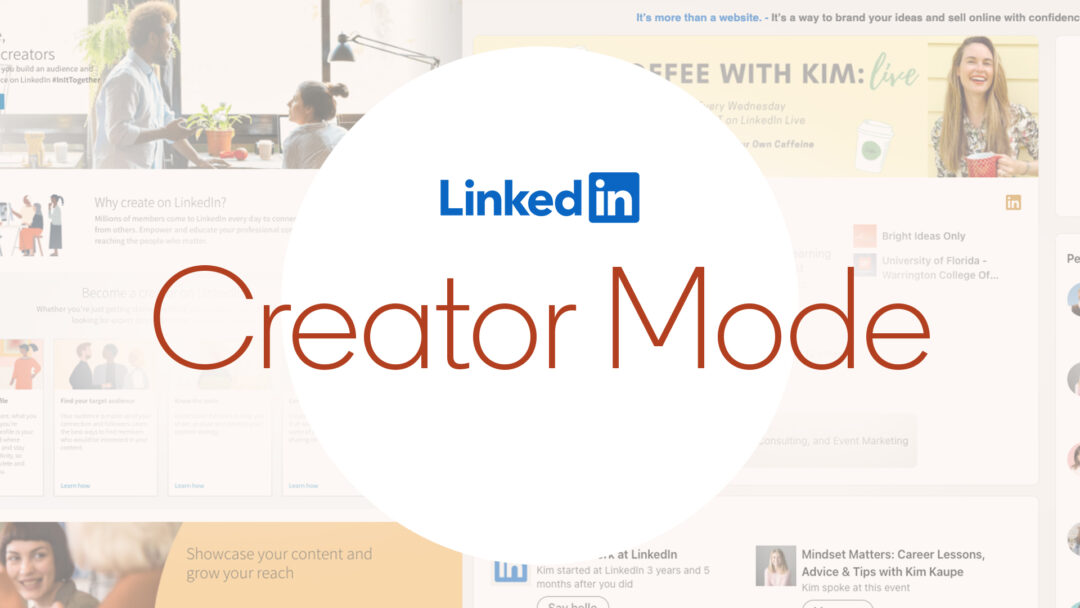 Creator Mode Trên LinkedIn 2026 Có Còn Quan Trọng? Có Nên Bật Không ...