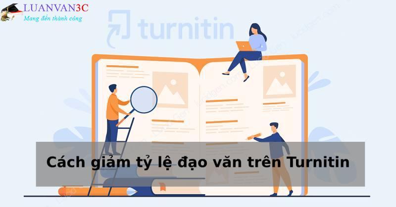 Tổng quan về cách giảm tỷ lệ đạo văn