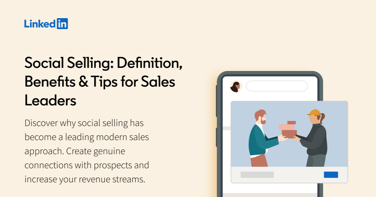 Social Selling: What Is Social Selling & Why Is It Important? | LinkedIn Sales Solutions