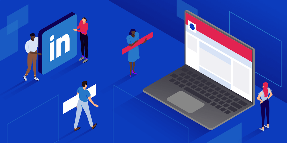 Linkedin là gì? Cách tạo tài khoản Linkedin nhanh chóng