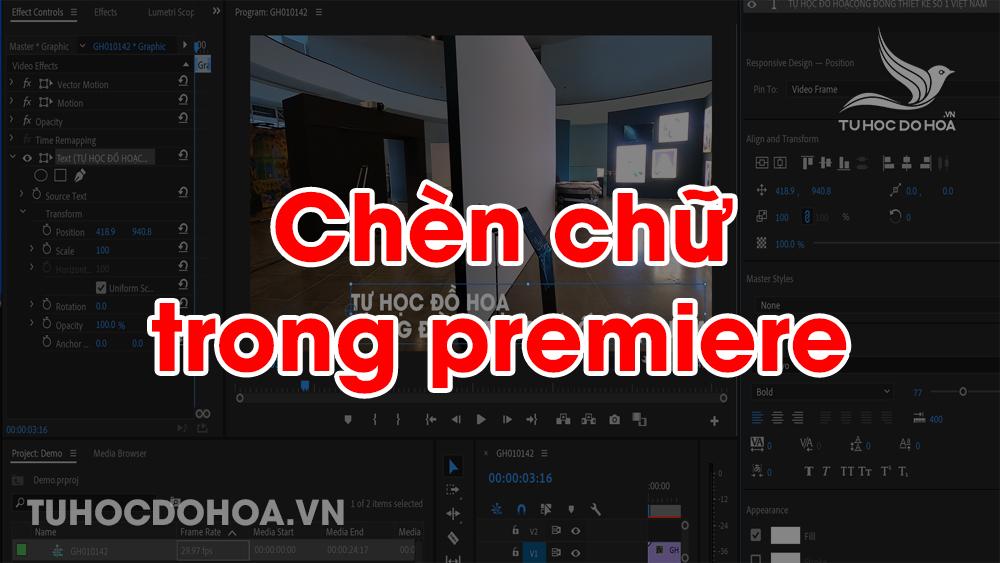 Tạo hiệu ứng chuyển động cho chữ trong Premiere