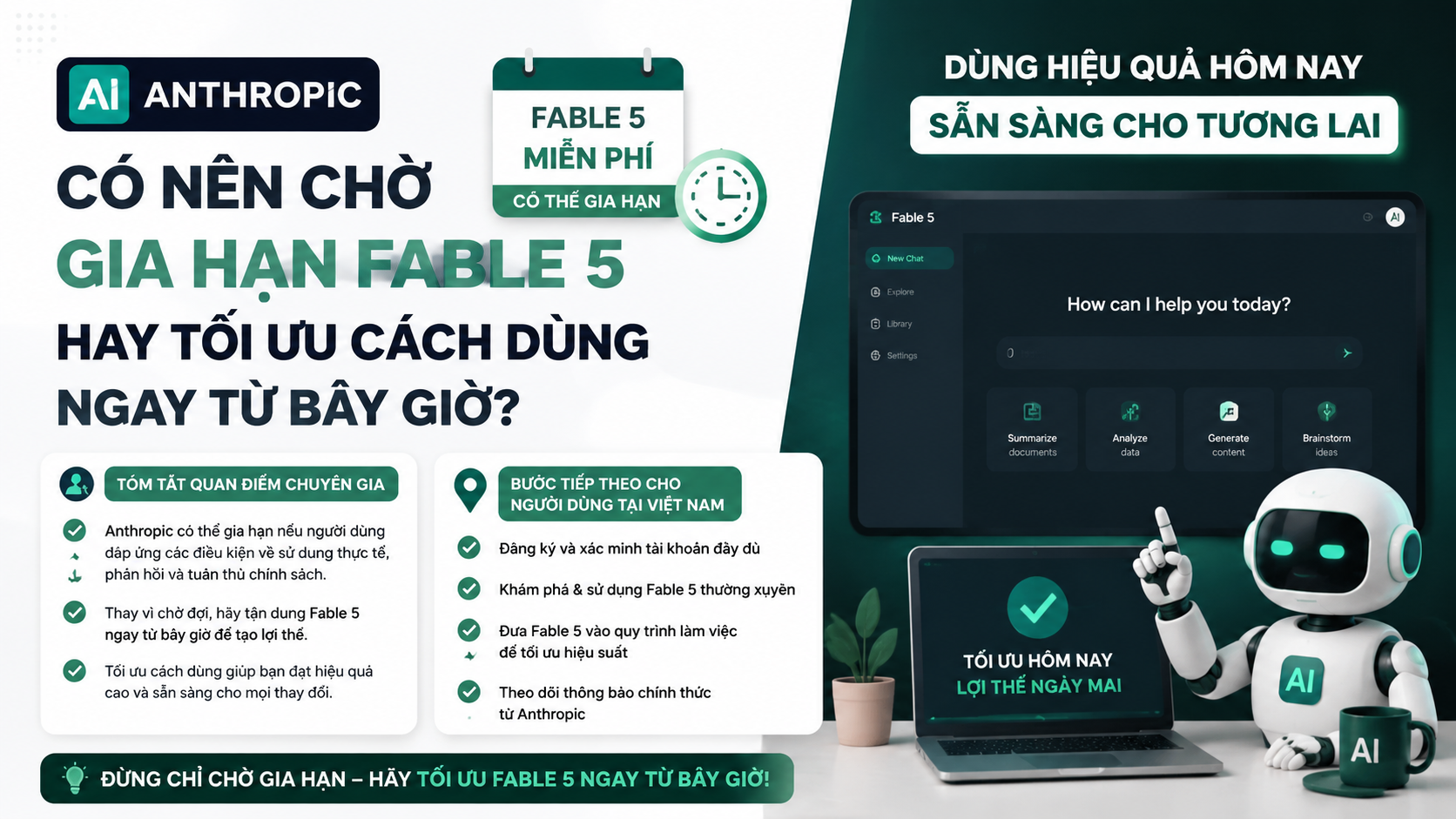 Kết luận: Có nên chờ gia hạn hay tối ưu cách dùng Fable 5 ngay từ bây giờ? - gia hạn Fable 5 miễn phí, Anthropic Fable 5