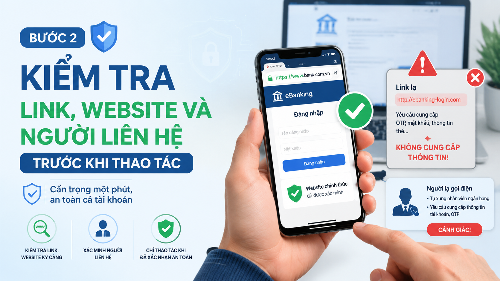 Bước 2: Kiểm tra link, website và người liên hệ trước khi thao tác - bảo vệ tài khoản ngân hàng