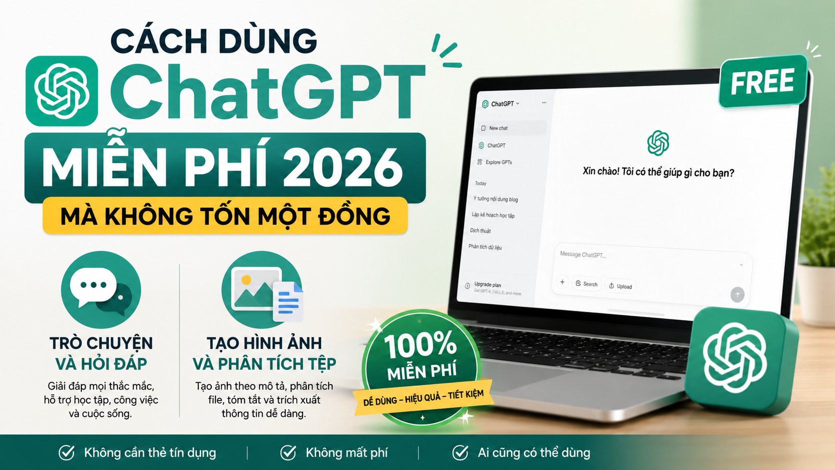 Tính Năng Miễn Phí Bạn Có Thể Dùng - chatgpt miễn phí