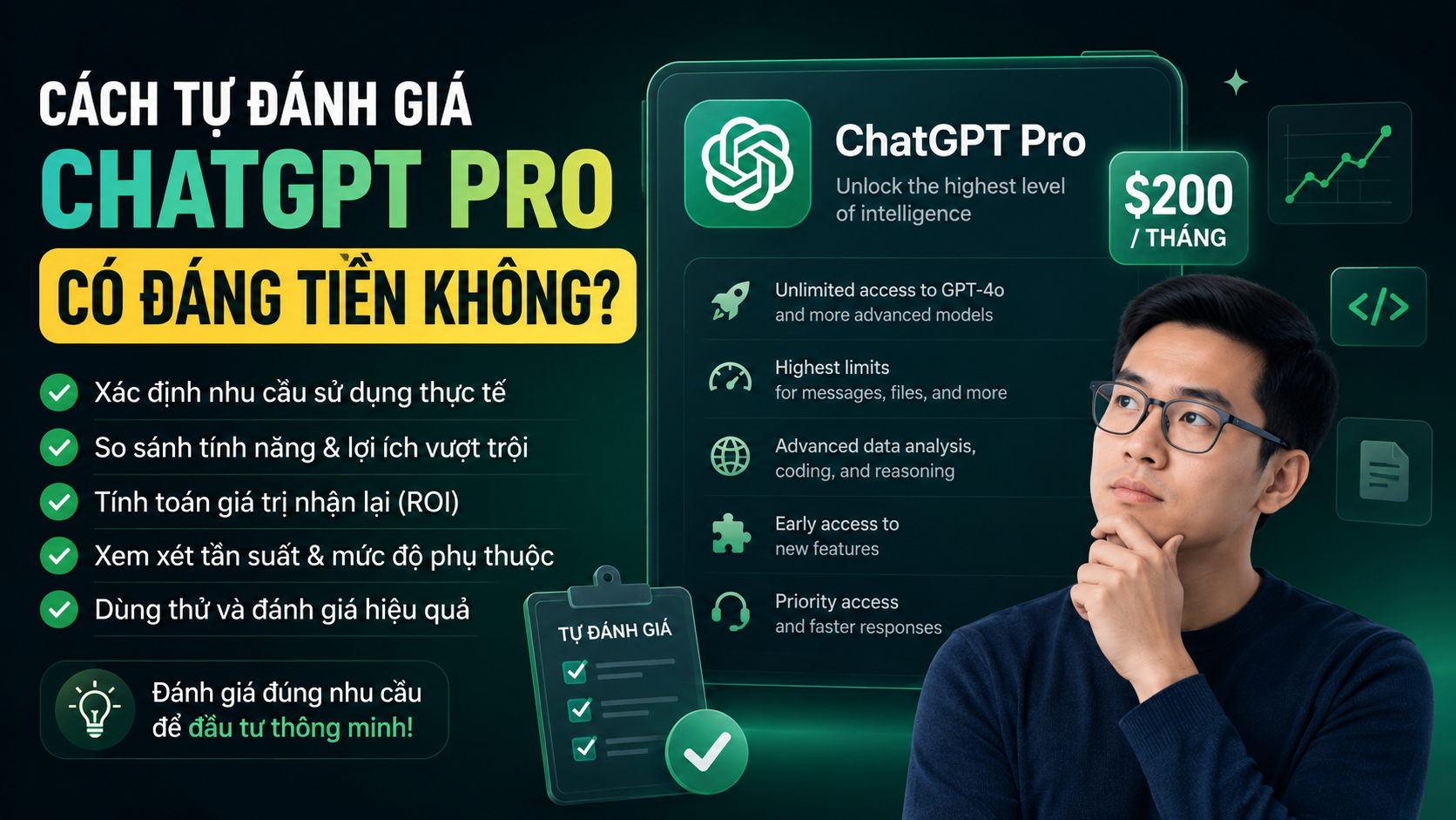 Cách Tự Đánh Giá ChatGPT Pro Có Đáng Tiền Không? - chatgpt pro
