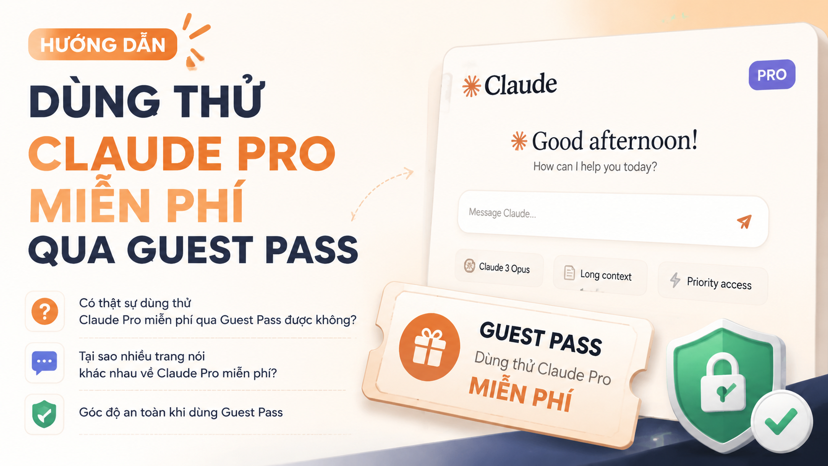 Có thật sự dùng thử Claude Pro miễn phí qua Guest Pass được không? - dùng thử claude pro miễn phí