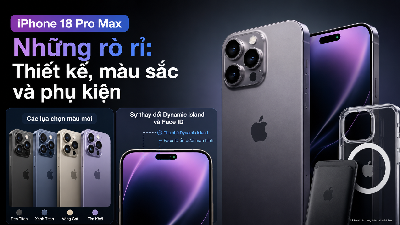 Những rò rỉ: Thiết kế, màu sắc và phụ kiện Những rò rỉ: Thiết kế, màu sắc và phụ kiện - iPhone 18 Pro Max