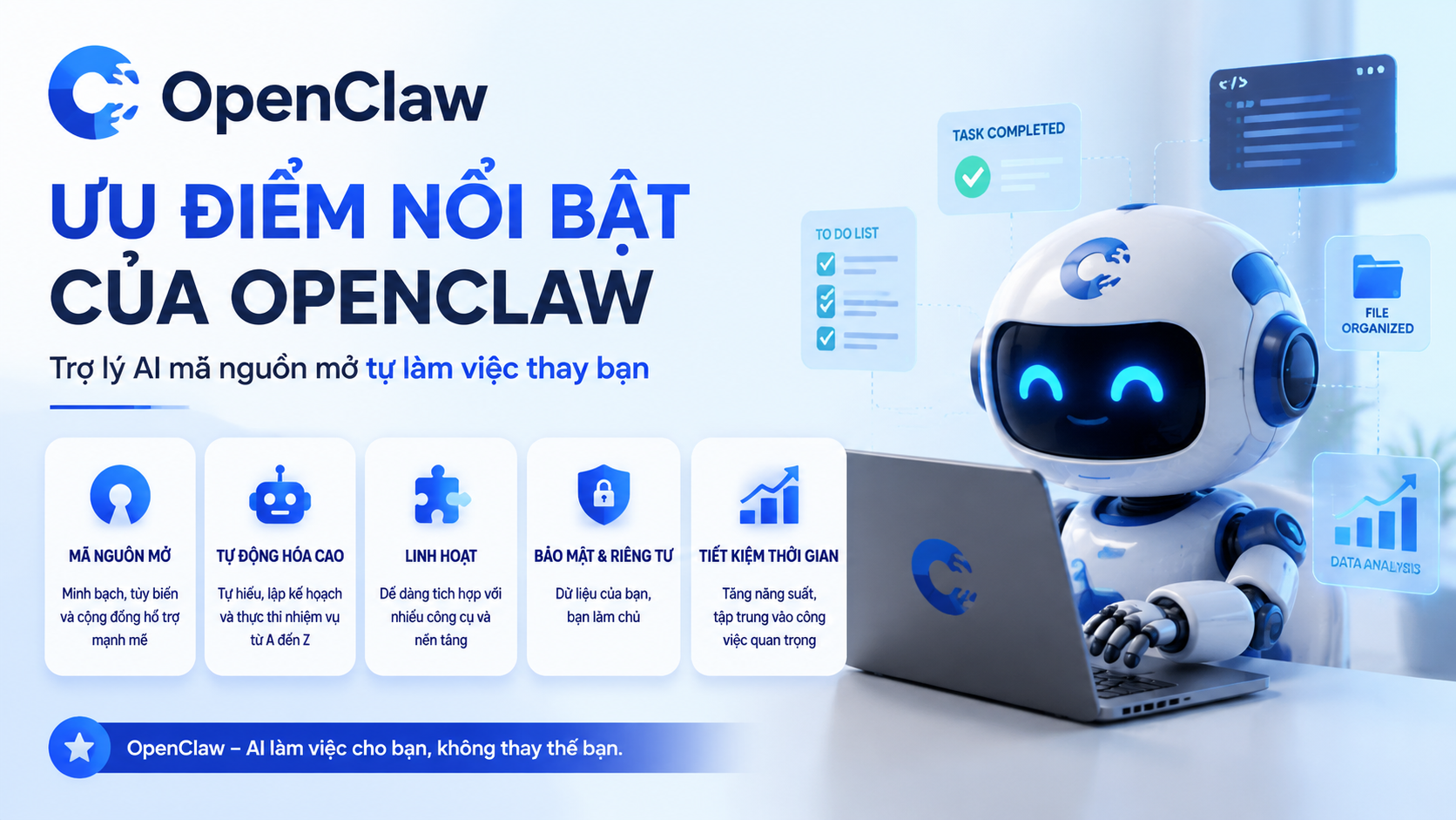 Ưu điểm nổi bật của OpenClaw - OpenClaw là gì