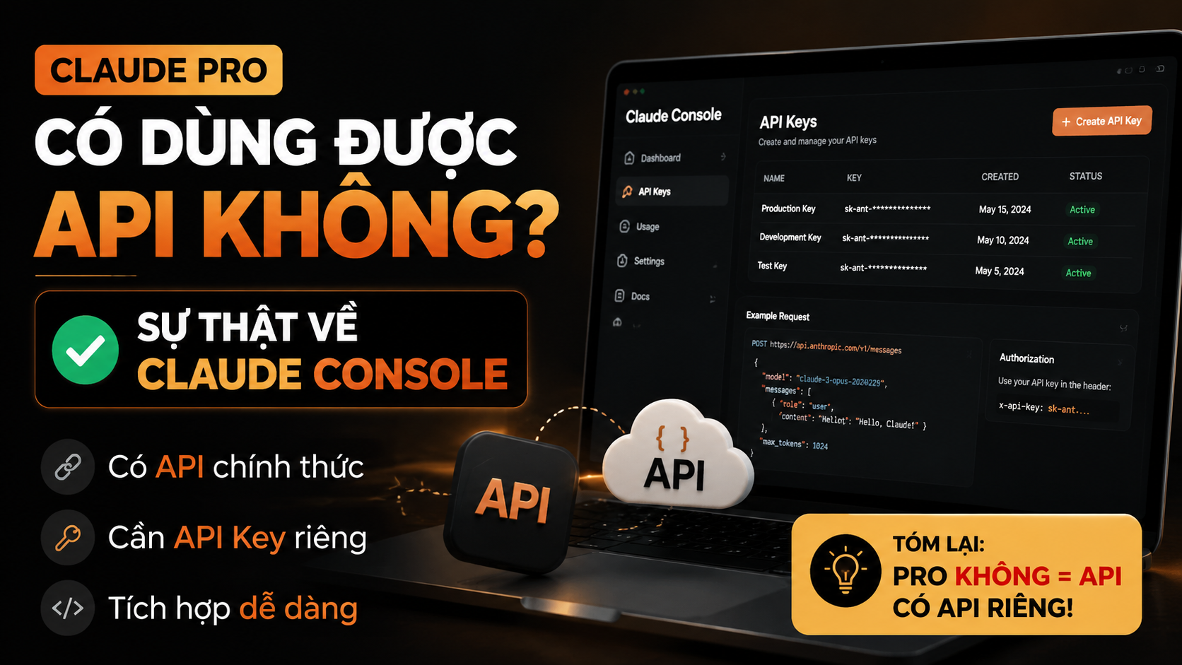 Pro có dùng được API không? Sự thật về Claude Console - claude pro có dùng được api không