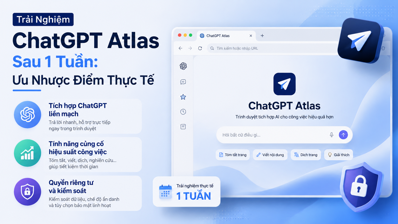 Ưu điểm nổi bật - trải nghiệm chatgpt atlas