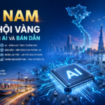 Việt Nam và cơ hội vàng trong ngành AI và bán dẫn 2026 - AI và bán dẫn Việt Nam