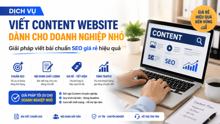 Dịch vụ viết content website dành cho doanh nghiệp nhỏ: Giải pháp viết bài chuẩn SEO giá rẻ hiệu quả - viết bài chuẩn SEO giá rẻ