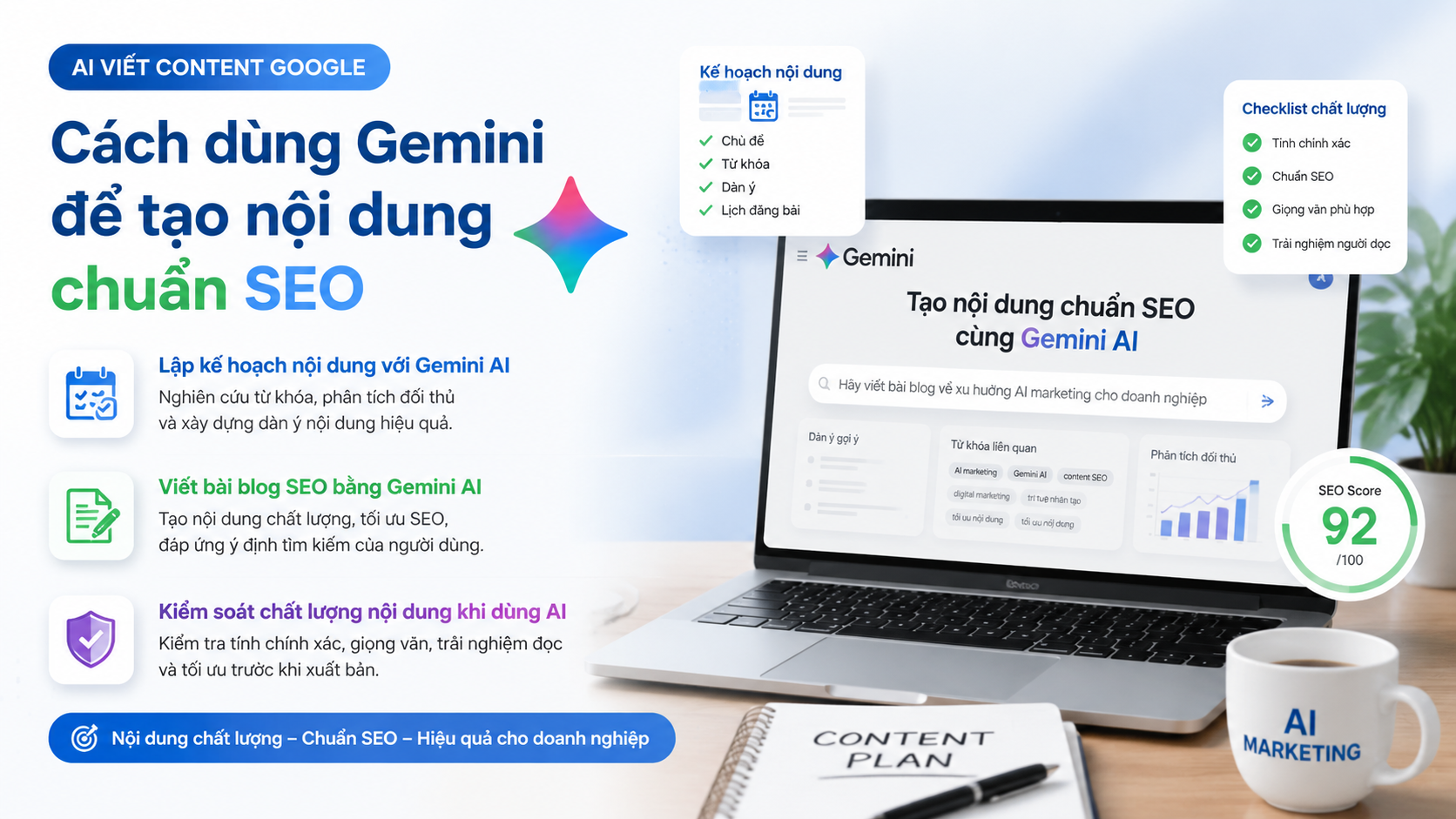 AI viết content Google: Cách dùng Gemini để tạo nội dung chuẩn SEO AI viết content Google: Cách dùng Gemini để tạo nội dung chuẩn SEO - Gemini AI marketing, AI viết content Google, Gemini cho doanh nghiệp