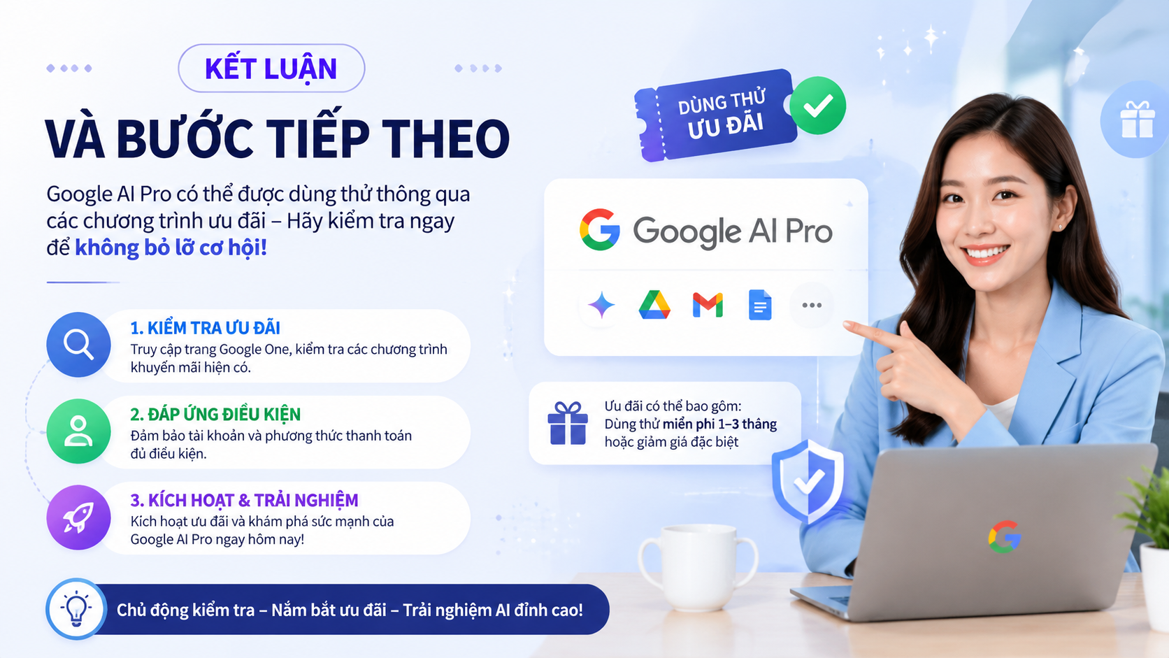 Kết luận và bước tiếp theo - google ai pro dùng thử