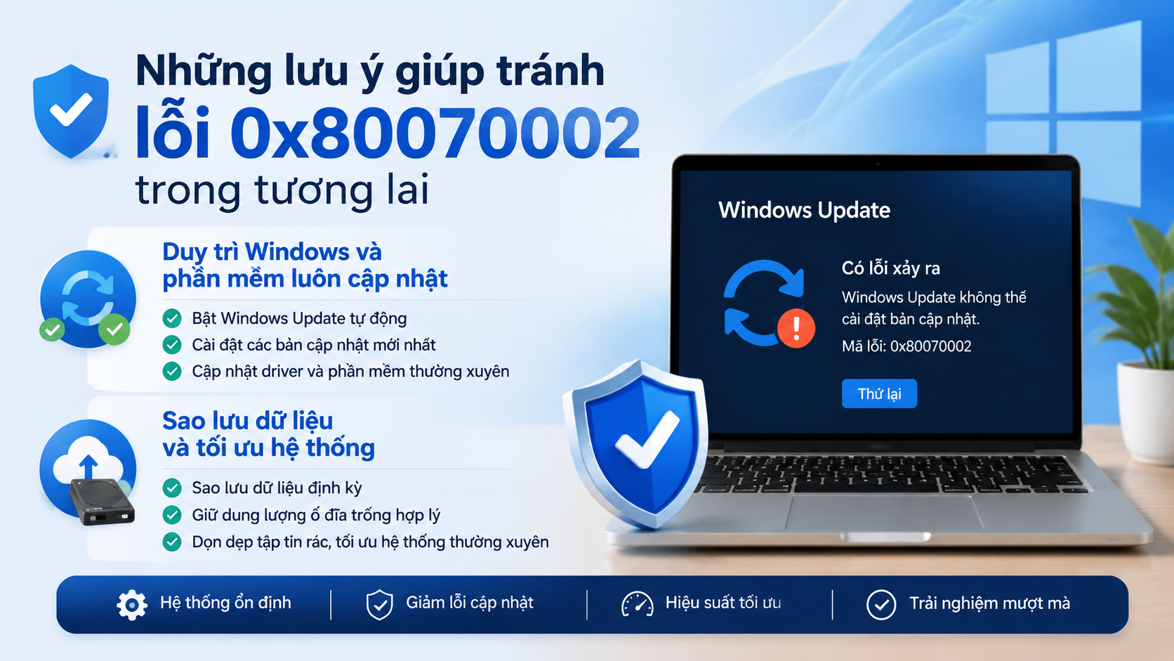 Những lưu ý giúp tránh lỗi 0x80070002 trong tương lai - sửa lỗi 0x80070002