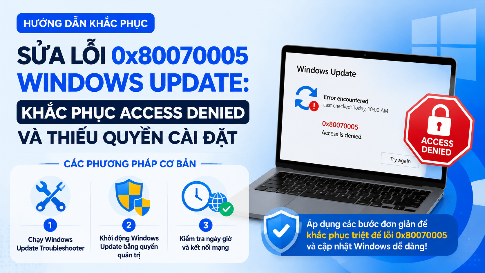 Các phương pháp cơ bản để sửa lỗi 0x80070005 Windows Update - sửa lỗi 0x80070005 Windows Update