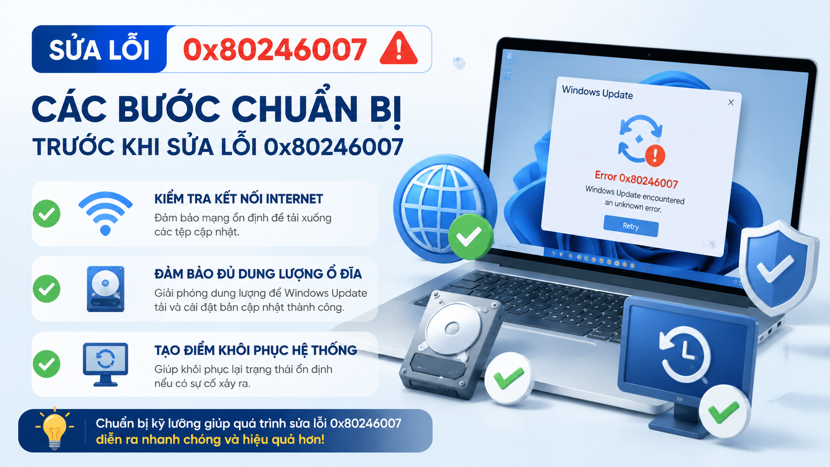 Các bước chuẩn bị trước khi sửa lỗi 0x80246007 Các bước chuẩn bị trước khi sửa lỗi 0x80246007 - sửa lỗi 0x80246007