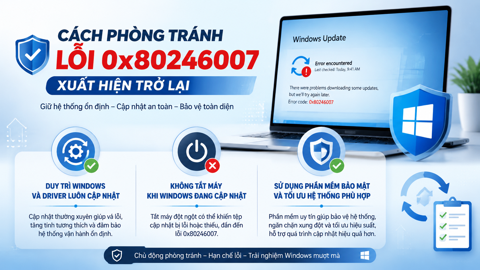 Cách phòng tránh lỗi 0x80246007 xuất hiện trở lại Cách phòng tránh lỗi 0x80246007 xuất hiện trở lại - sửa lỗi 0x80246007