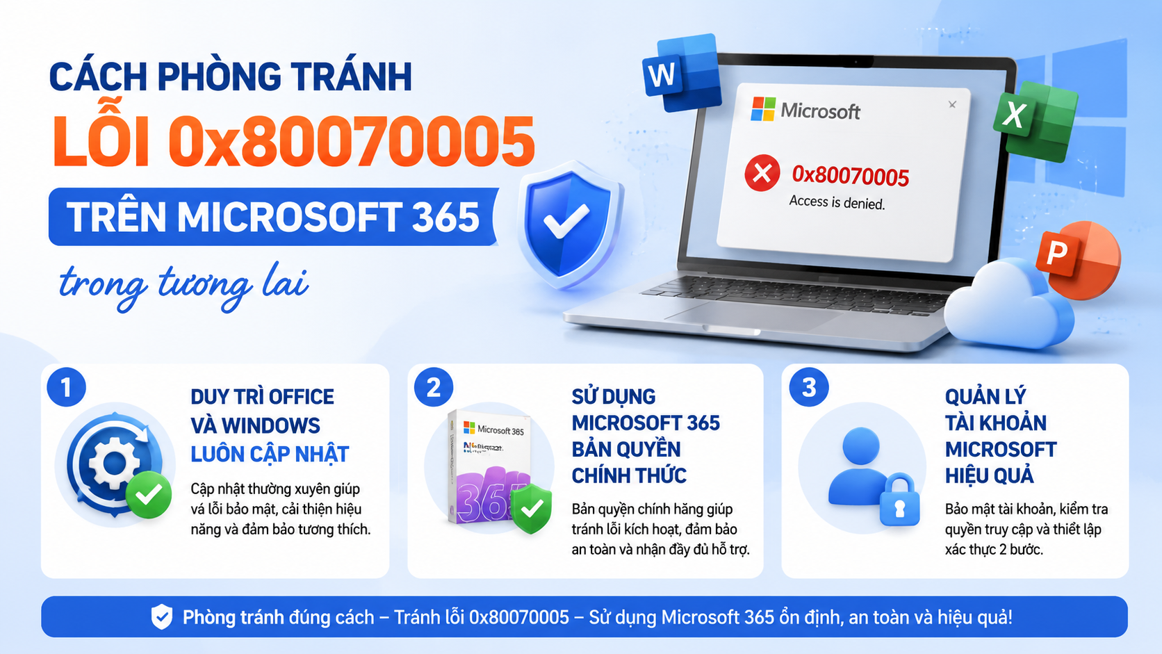 Cách phòng tránh lỗi 0x80070005 trên Microsoft 365 trong tương lai - sửa lỗi Office 0x80070005