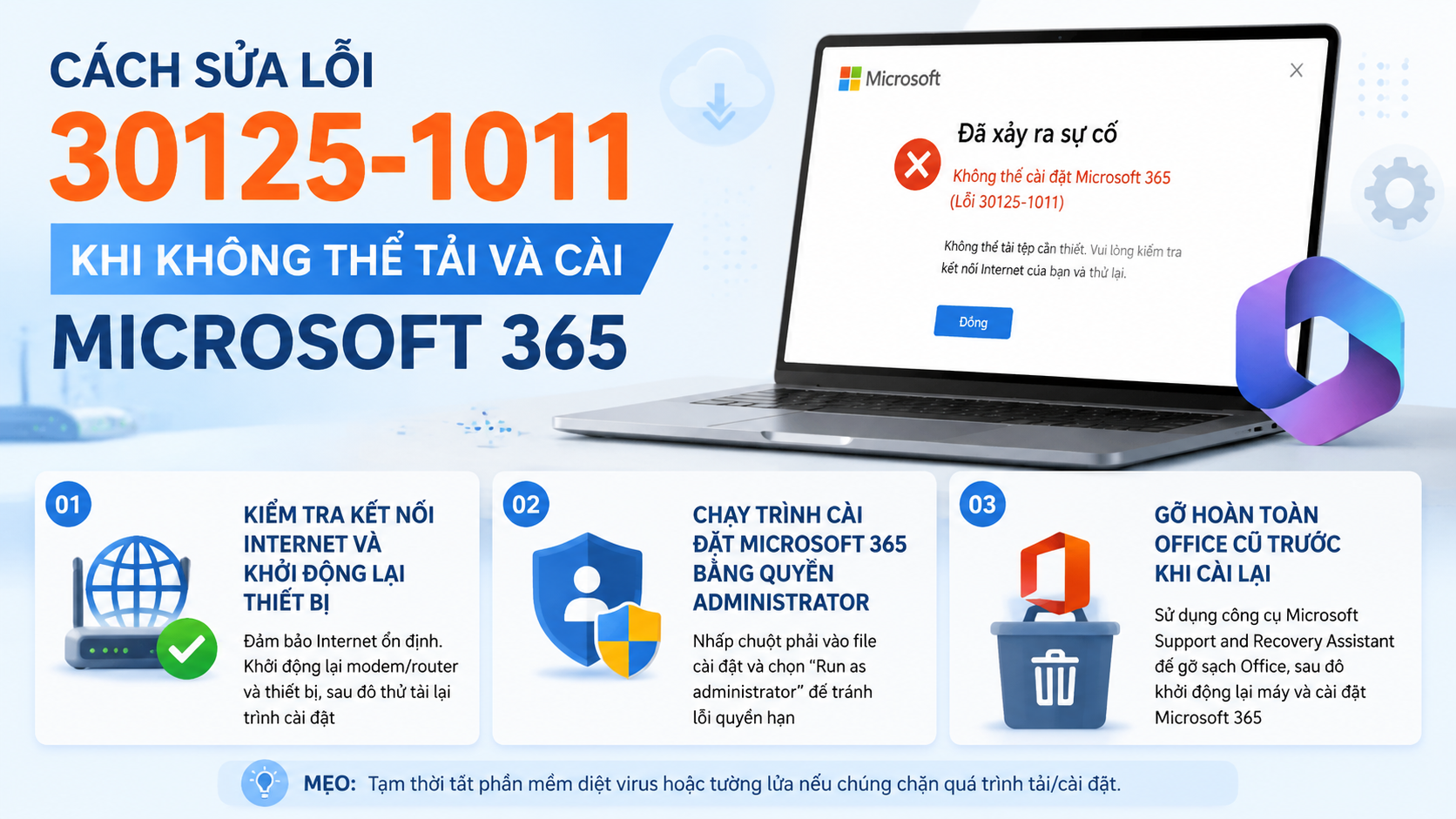 Cách sửa lỗi Office 30125-1011 khi không thể tải và cài Microsoft 365 - sửa lỗi Office 30125-1011