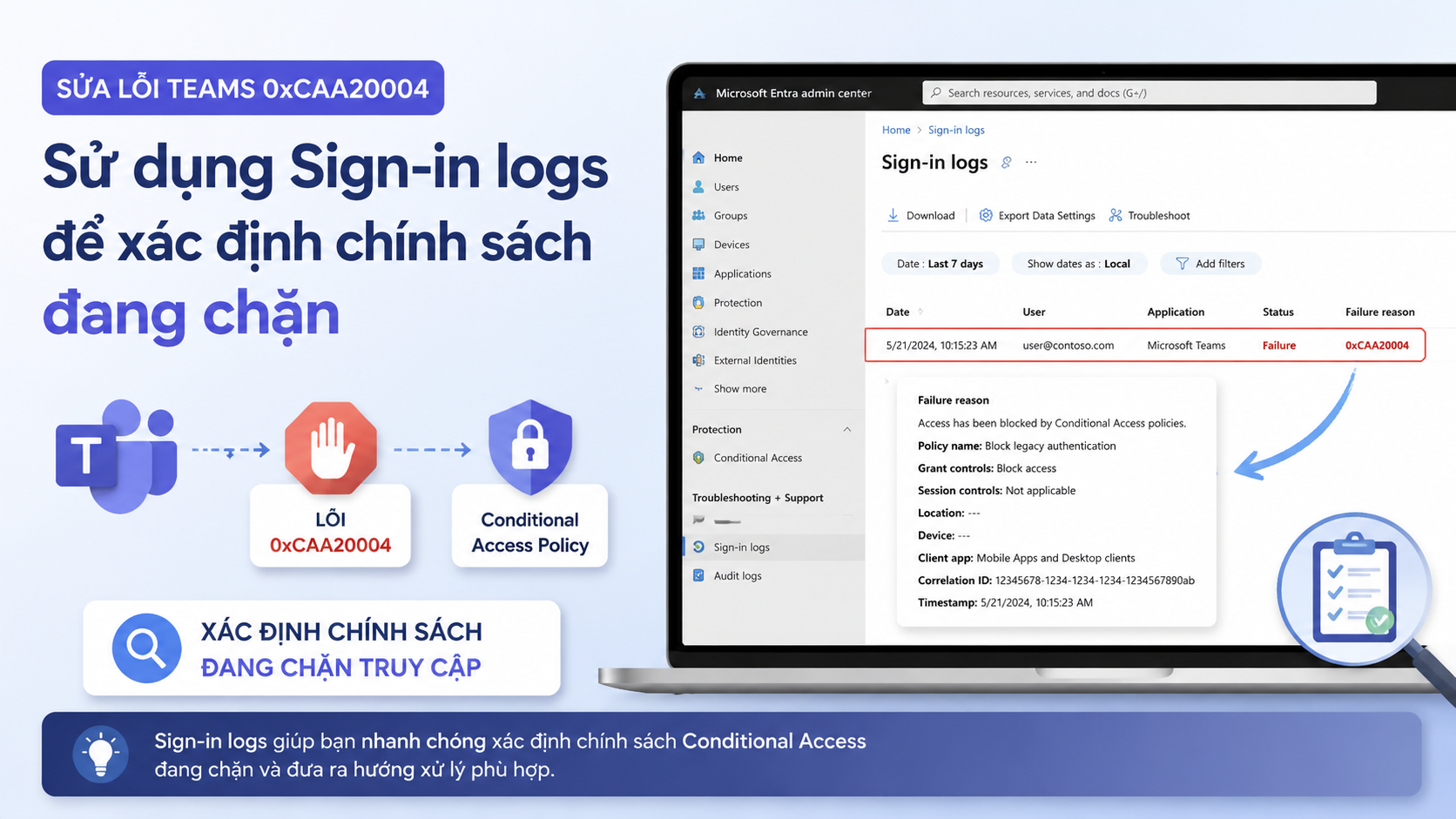 Sử dụng Sign-in logs để xác định chính sách đang chặn Sử dụng Sign-in logs để xác định chính sách đang chặn - sửa lỗi Teams 0xCAA20004