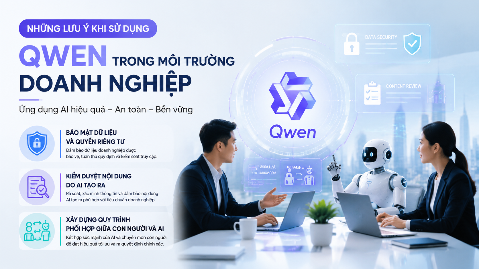 Những lưu ý khi sử dụng Qwen trong môi trường doanh nghiệp - ứng dụng Qwen