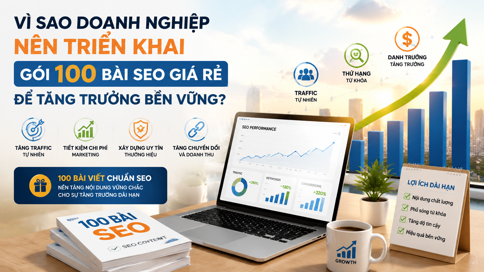 Vì sao doanh nghiệp nên triển khai gói 100 bài SEO giá rẻ để tăng trưởng bền vững? - gói 100 bài SEO giá rẻ