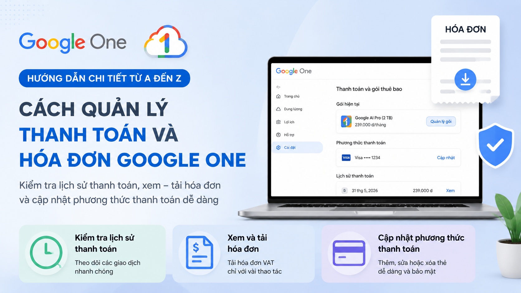 Cách quản lý thanh toán và hóa đơn Google One Cách quản lý thanh toán và hóa đơn Google One - quản lý google ai pro