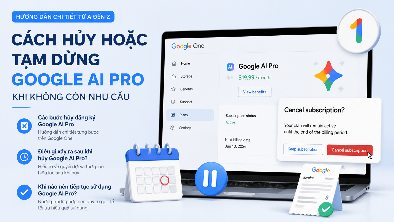 Cách hủy hoặc tạm dừng gói Google AI Pro khi không còn nhu cầu Cách hủy hoặc tạm dừng gói Google AI Pro khi không còn nhu cầu - quản lý google ai pro