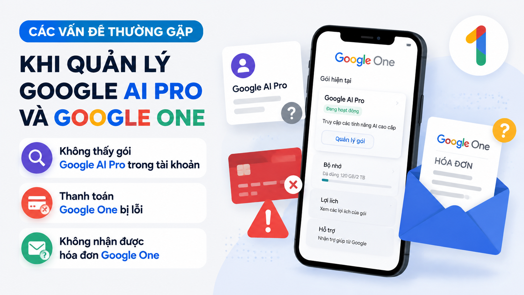 Các vấn đề thường gặp khi quản lý Google AI Pro và Google One Các vấn đề thường gặp khi quản lý Google AI Pro và Google One - quản lý google ai pro