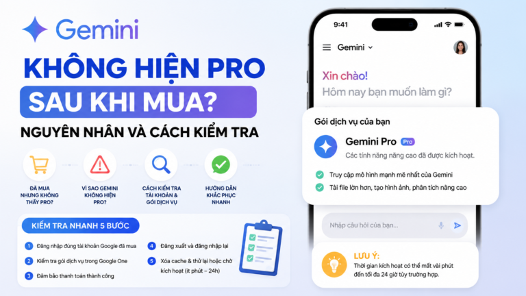 Gemini không hiện Pro sau khi mua: Nguyên nhân và cách kiểm tra - gemini không hiện pro