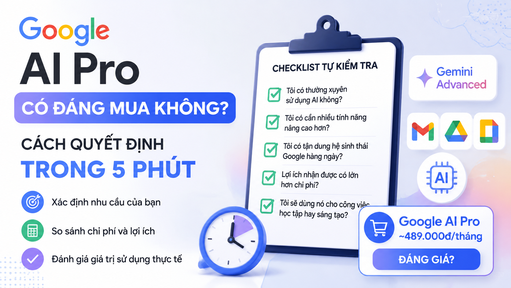 Cách quyết định Google AI Pro có đáng mua không trong 5 phút - google ai pro có đáng mua không