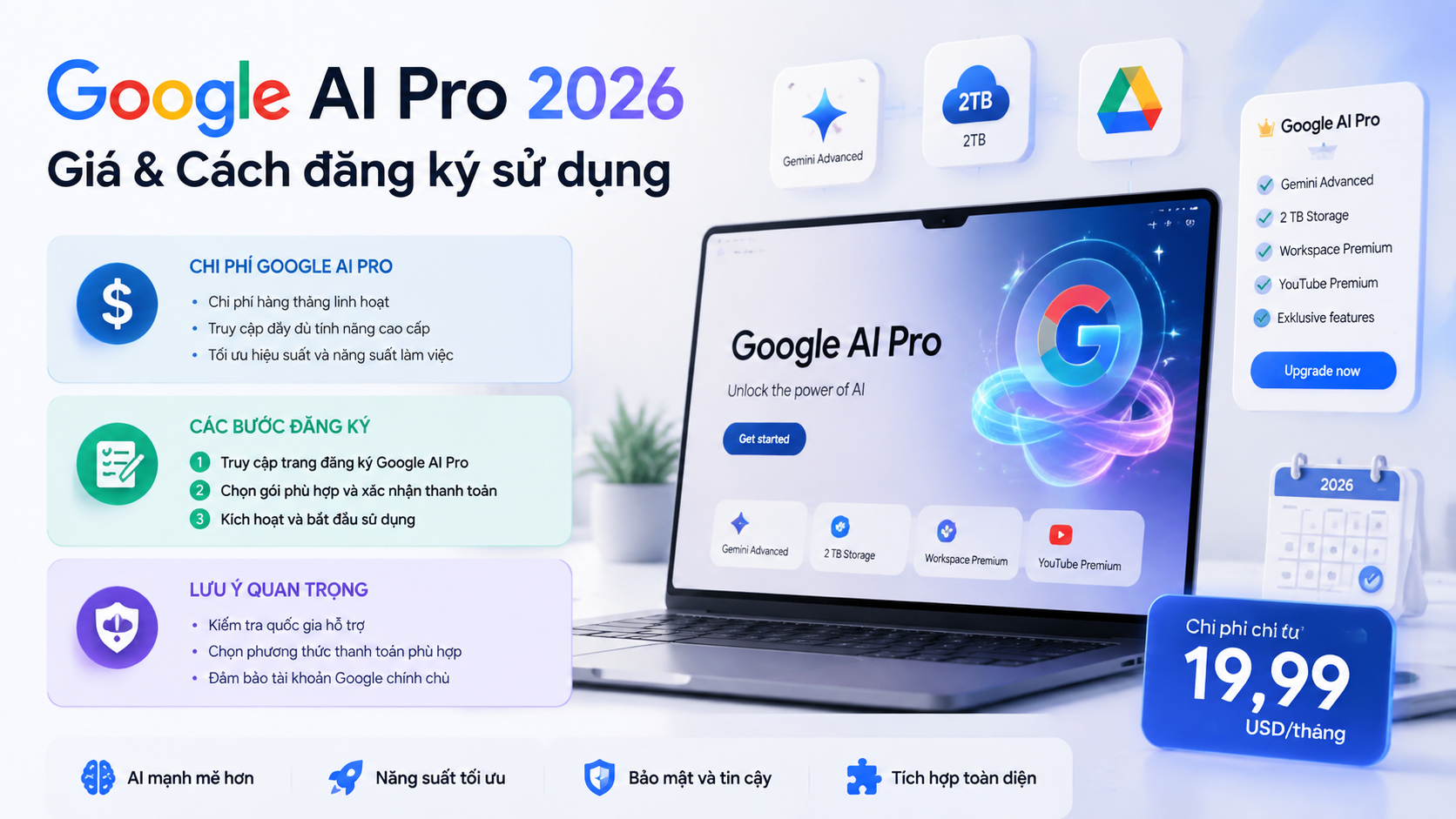 Giá Google AI Pro 2026 và cách đăng ký sử dụng - google ai pro có những gì