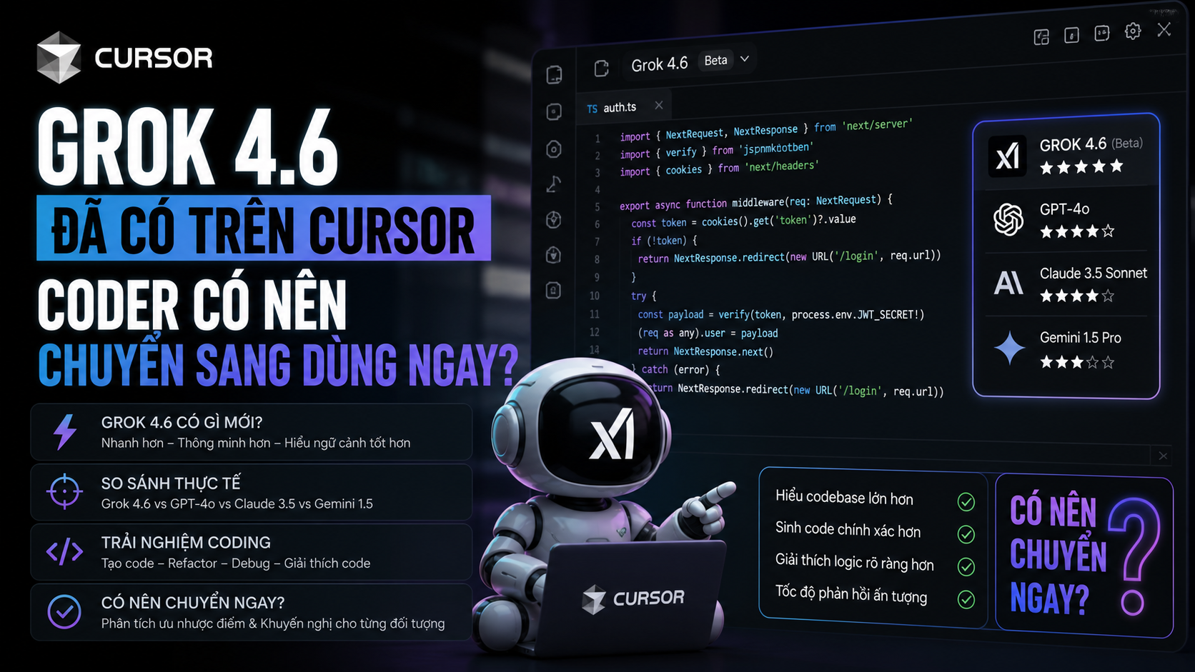 Grok 4.6 Đã Có Trên Cursor: Coder Có Nên Chuyển Sang Dùng Ngay? - Grok 4.6 Cursor