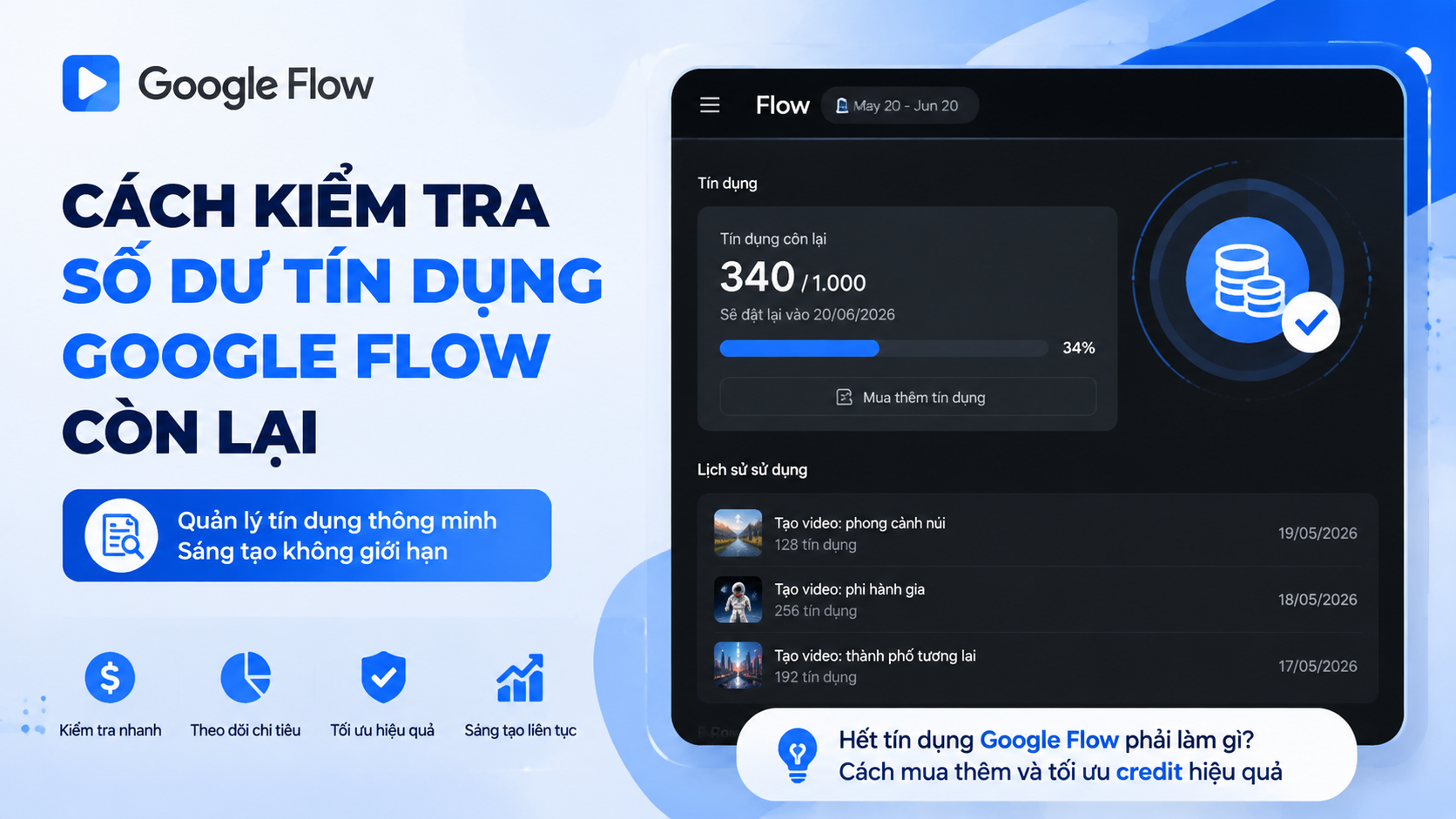 Cách kiểm tra số dư tín dụng Google Flow còn lại - hết tín dụng google flow