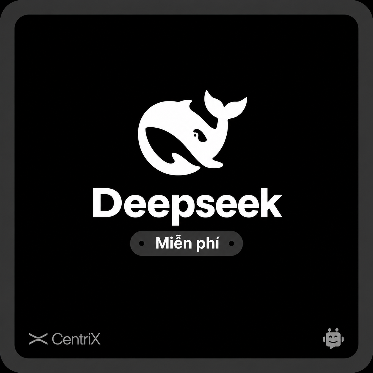 CentriX AI – DeepSeek