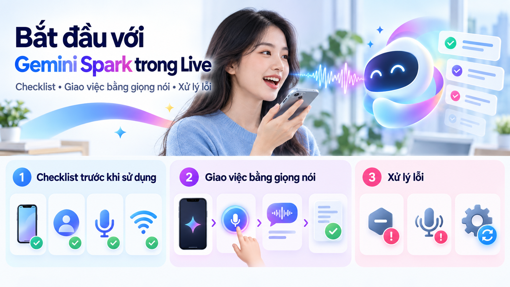 Điều kiện và cách bắt đầu với Gemini Spark trong Live Điều kiện và cách bắt đầu với Gemini Spark trong Live - Gemini Spark