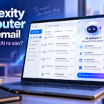 Perplexity Computer trong email: Giao việc cho AI ra sao?